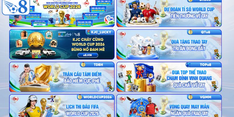 O8 – Trang Game Chính Thức Của O8.COM > Link Đăng Ký Mới Nhất 2026 8 Một số ưu đãi O8 hot nhất không nên bỏ qua