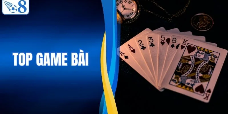 Top Game Bài Nổi Bật Được Quan Tâm Nhiều Nhất Tại O8 1 Top Game Bài Nổi Bật Được Quan Tâm Nhiều Nhất Tại O8