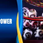 Xổ Số Power - Cách Hoạt Động Và Đặc Điểm Nổi Bật Tại O8